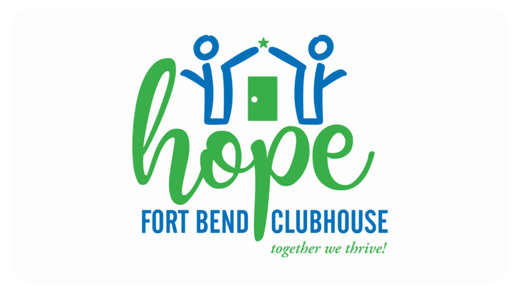 Hope Fort Bend Clubhouse